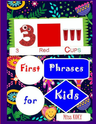 First Phrases for Kids (Miss KOKY)