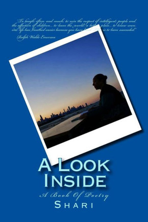 A Look Inside: A Book Of Poetry