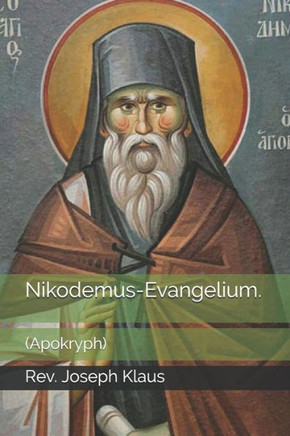 Nikodemus-Evangelium.: (Apokryph)