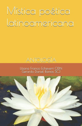Mística poética latinoamericana: Antología