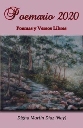 Poemario 2020: Poemas y Versos Libres