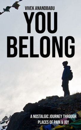 You Belong: A Nostalgic Journey Through Places of Pain and Joy