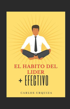 El Habito del Lider ???