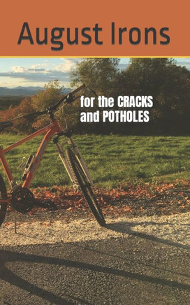 for the CRACKS and POTHOLES in our lives