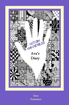 Autism Awareness: Ava'S Diary