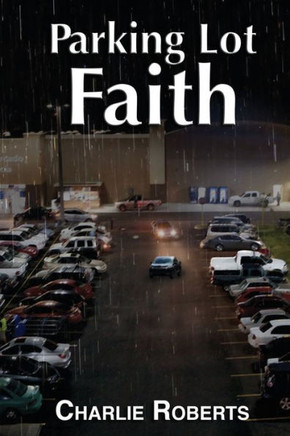 Parking Lot Faith