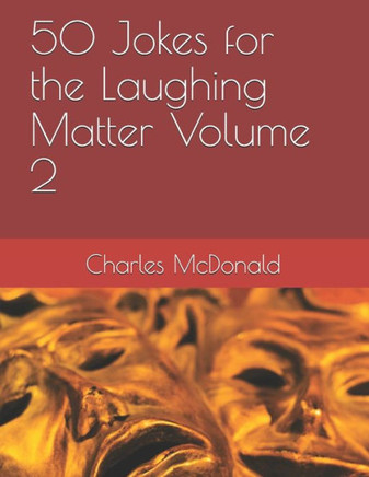 50 Jokes For The Laughing Matter Volume 2