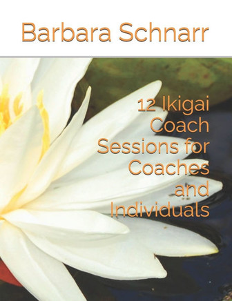 12 Ikigai Coach Sessions for Coaches and Individuals