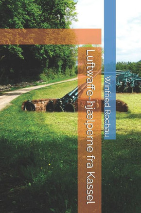 Luftwaffe-hjælperne fra Kassel