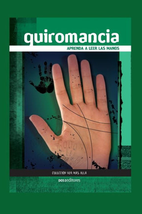 Quiromancia: aprenda a leer las manos