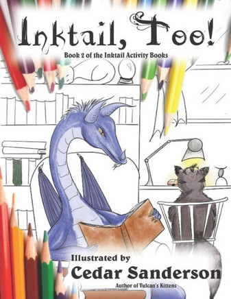 Inktail, Too!: Dragons and Friends Coloring Book