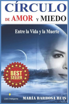 Círculo de Amor y Miedo: Entre la Vida y la Muerte