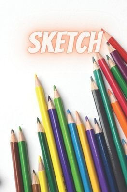 Sketch: Coloring Book For Kids, Boys and Girls, For Enjoying Time