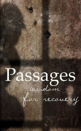 Passages: Wisdom For Recovery