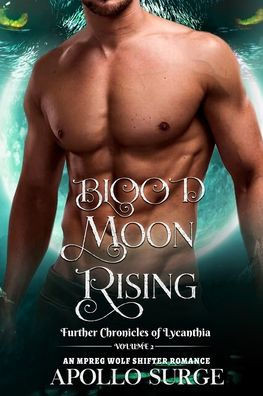 Blood Moon Rising: M/M Wolf Shifter Paranormal Romance