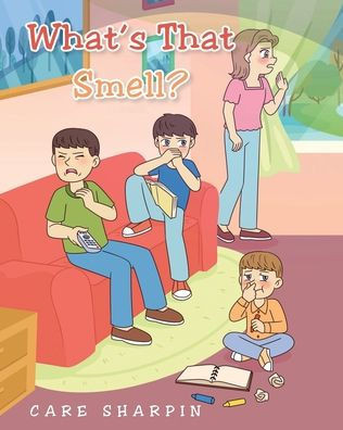 What'S That Smell? - 9781098090944