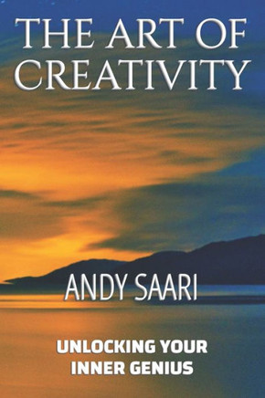 The Art of Creativity: Unlocking Your Inner Genius