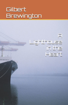 A Lighthouse in the Heart