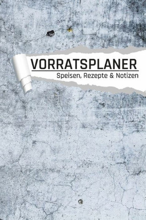 Vorratsplaner Rezepte und Speisen: Vorräte einlagern Notreserven planen I Praktische Liste für Hamsterkäufe I Industrie Motiv