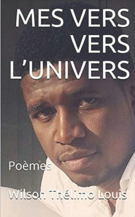 Mes Vers Vers L?Univers: Poésie (French Edition)
