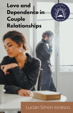 Love and Dependence in Couple Relationships