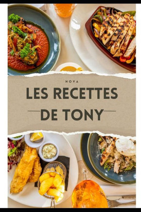 Les recettes de Tony: Recettes du monde