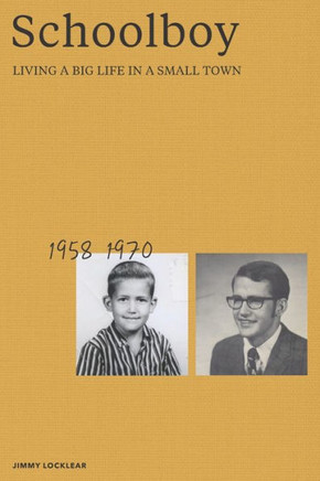 Schoolboy: Living A Big Life In A Small Town