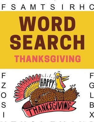 Word Search Thanksgiving: Thanksgiving word search puzzle books for adults (Vol. 5) - Large Print