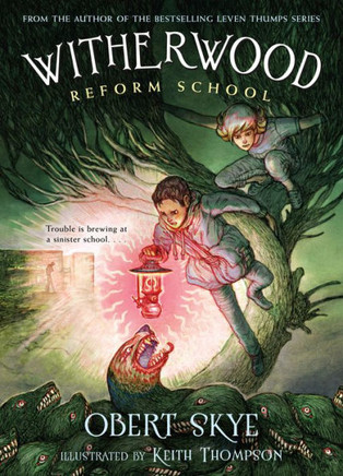 Witherwood Reform School (Witherwood Reform School, 1)