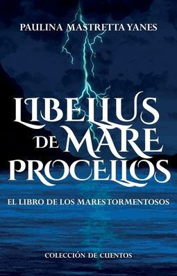 Libellus de mare procellos. El libro de los mares tormentosos.: Colección de cuentos