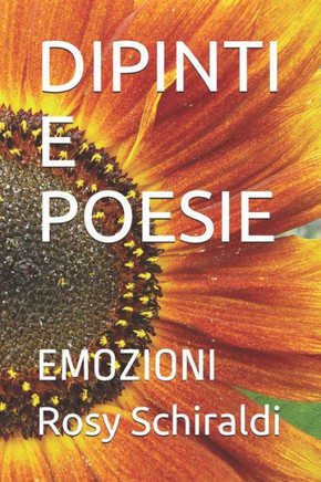 Dipinti E Poesie: Emozioni