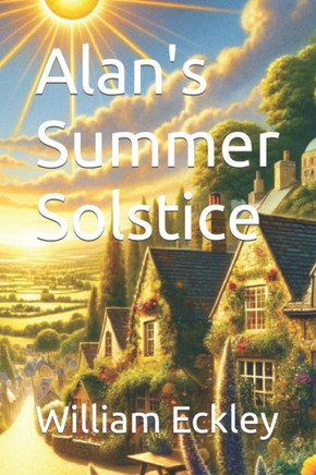Alan's Summer Solstice