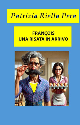 François, Una Risata in Arrivo