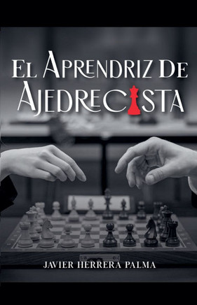 El aprendiz de ajedrecista