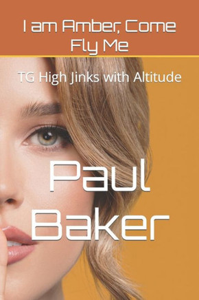 I am Amber, Come Fly Me