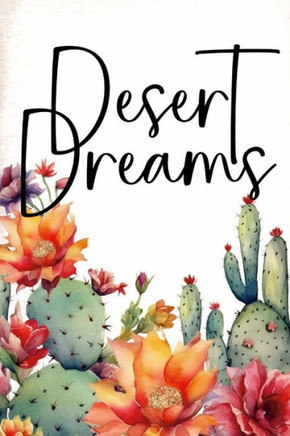 Desert Dreams