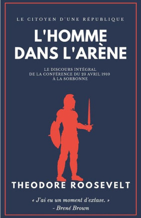 L'Homme dans l'Arène: Le Citoyen d'une République