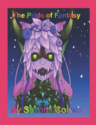 The Pride of Fantasy: Sequel to The Wonders of Fantasy