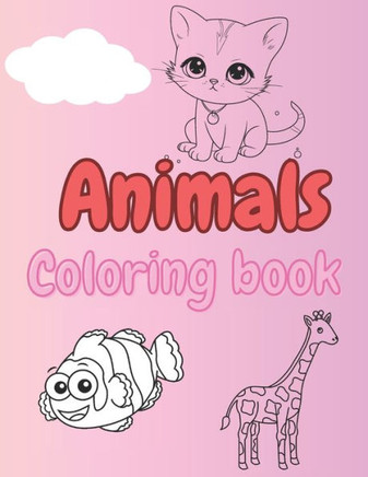 Animals Coloring Book for Kids and Adults, Bold and Easy Designs