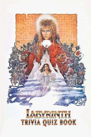 Labyrinth: Trivia Quiz Book