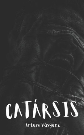 Catársis: Lo que no pudo ser