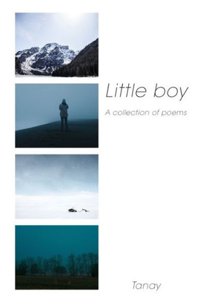 Little Boy: A collection of poems