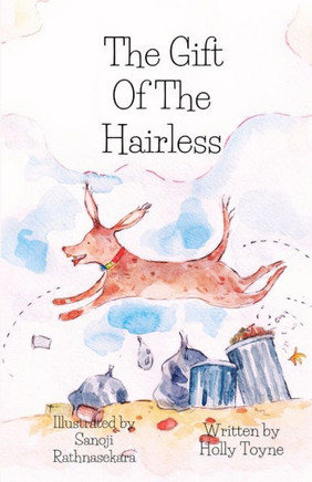 The Gift Of The Hairless