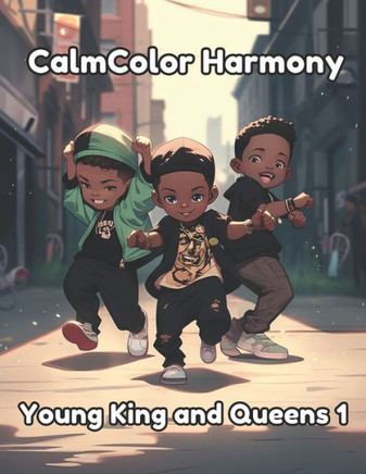 CalmColor Harmony: Young Kings and Queens 1