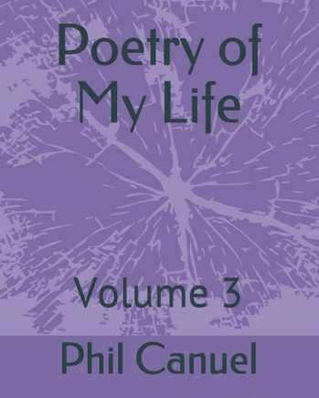 Poetry of My Life: Volume 3