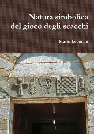 Natura Simbolica Del Gioco Degli Scacchi (Italian Edition)