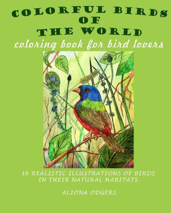 Colorful Birds of the World: coloring book for bird lovers