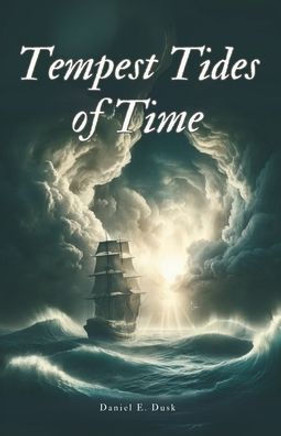 Tempest Tides of Time