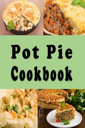 Pot Pie Cookbook