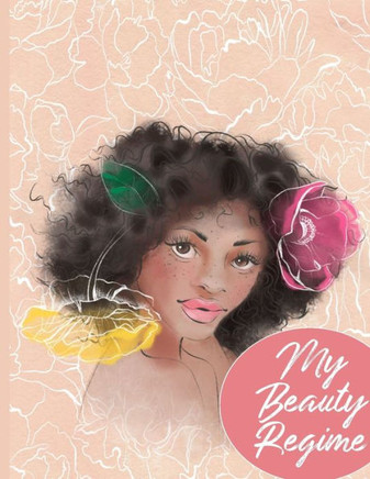 My Beauty Regime: Daily Rituals & Self Care Tracker With Bonus Face Charts